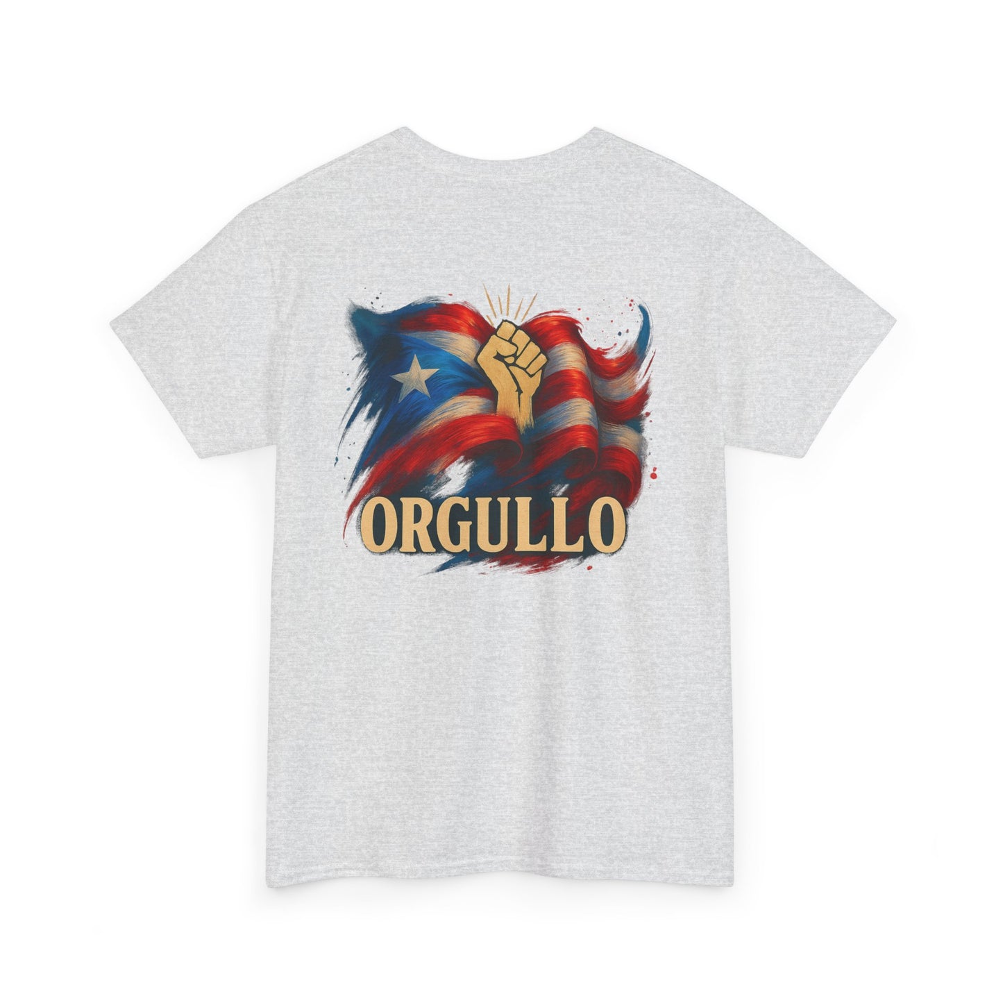 ORGULLO T-Shirt, Puerto Rican Backprint Pride Graphic Tee, Raised Fist Cultura Shirt, Spanglish Streetwear Heritage Tee