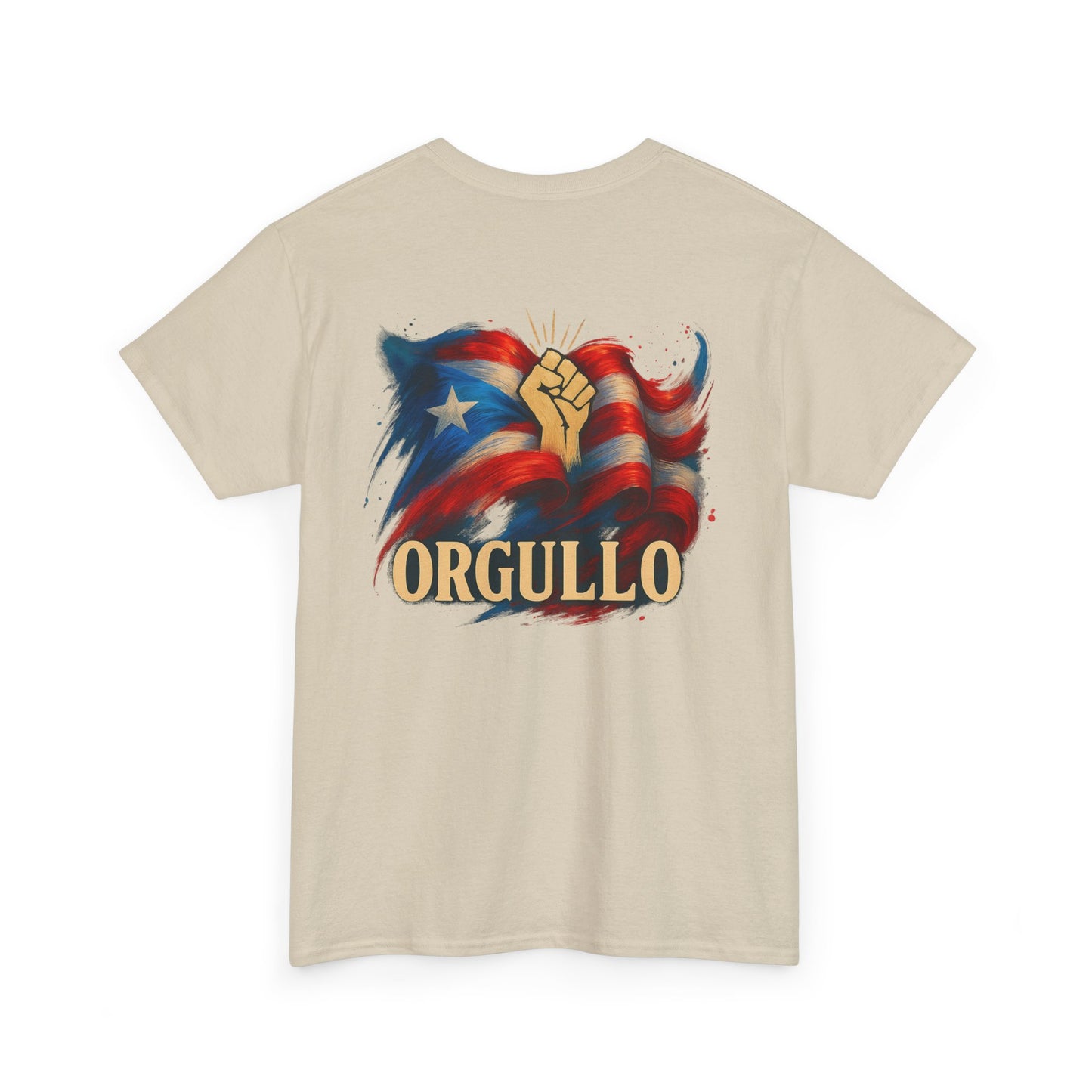 ORGULLO T-Shirt, Puerto Rican Backprint Pride Graphic Tee, Raised Fist Cultura Shirt, Spanglish Streetwear Heritage Tee