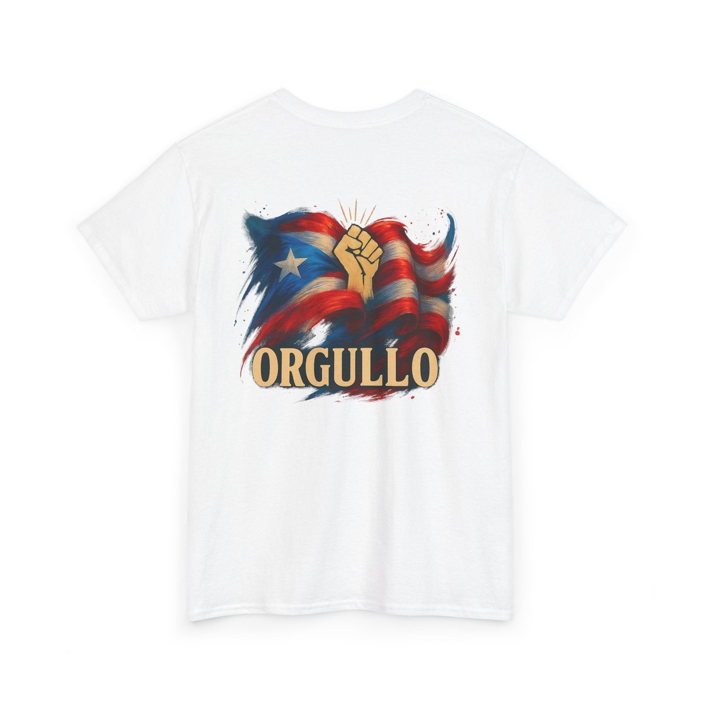 ORGULLO T-Shirt, Puerto Rican Backprint Pride Graphic Tee, Raised Fist Cultura Shirt, Spanglish Streetwear Heritage Tee