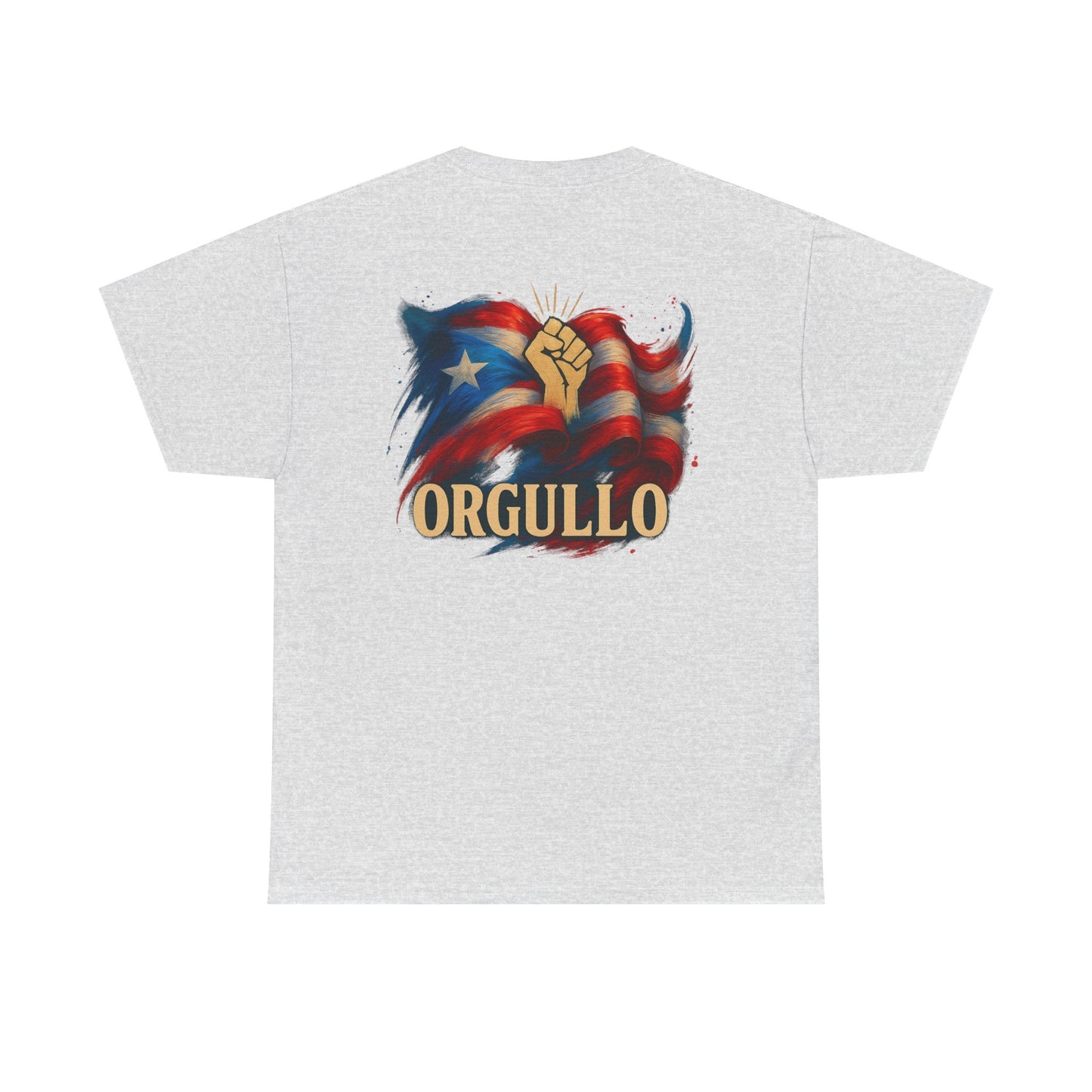 ORGULLO T-Shirt, Puerto Rican Backprint Pride Graphic Tee, Raised Fist Cultura Shirt, Spanglish Streetwear Heritage Tee