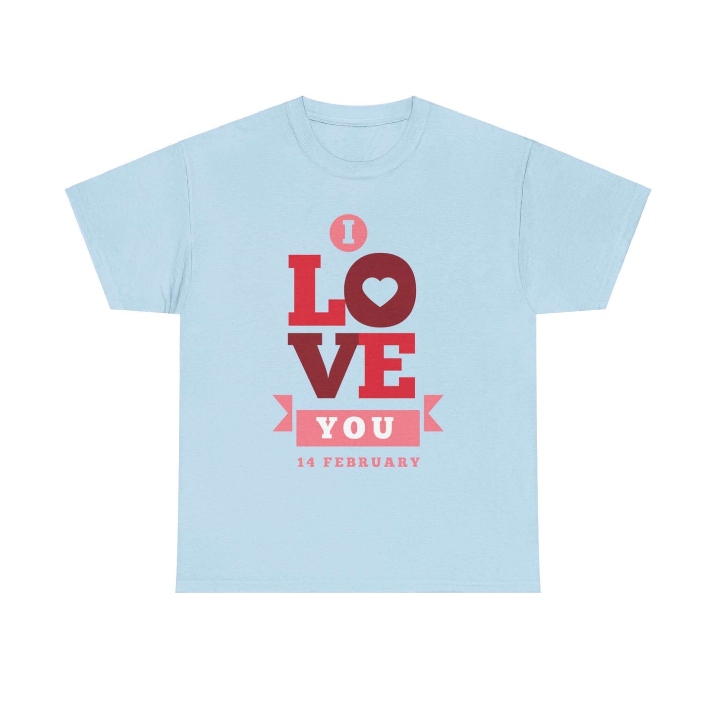 Valentine's Day Love T-Shirt with 'I Love You' design, perfect February 14 couple's gift, romantic statement tee in light blue.