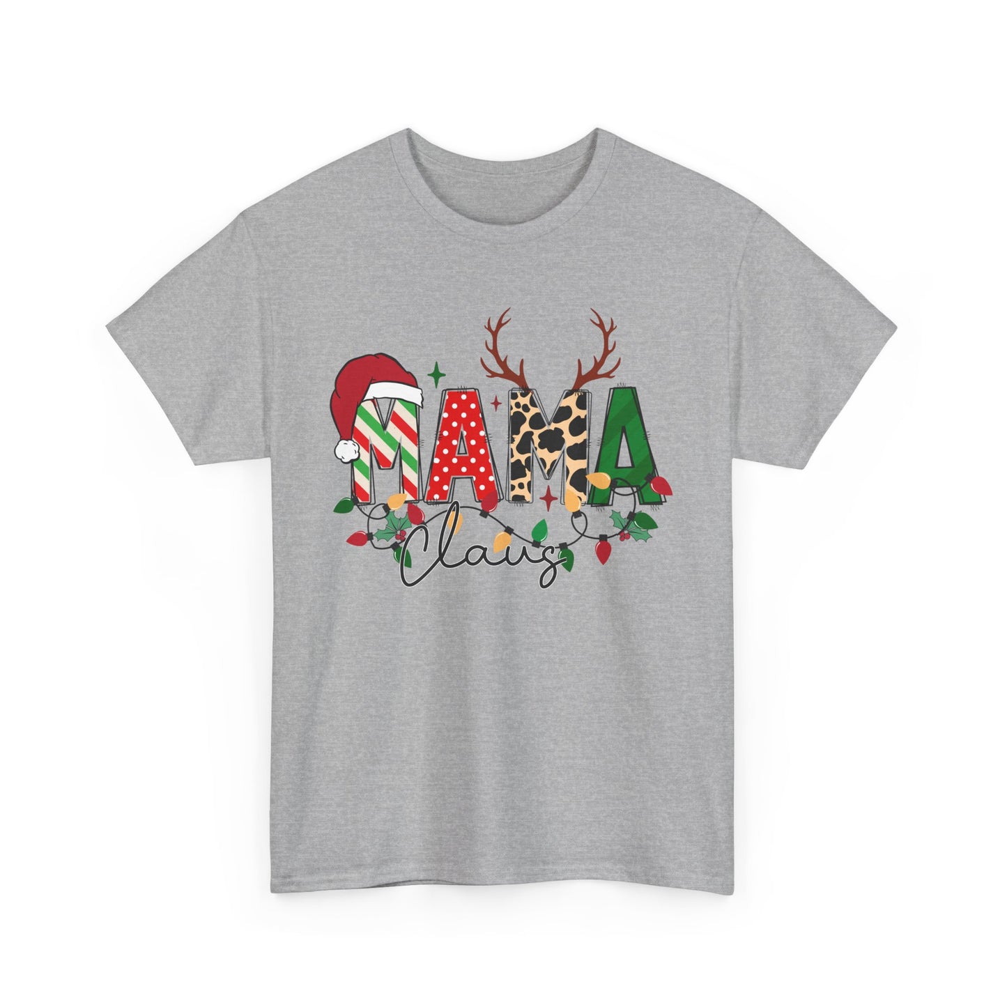 MAMA Claus Christmas T-shirt with festive Santa hat and reindeer antlers design, ideal for celebrating the holiday season.