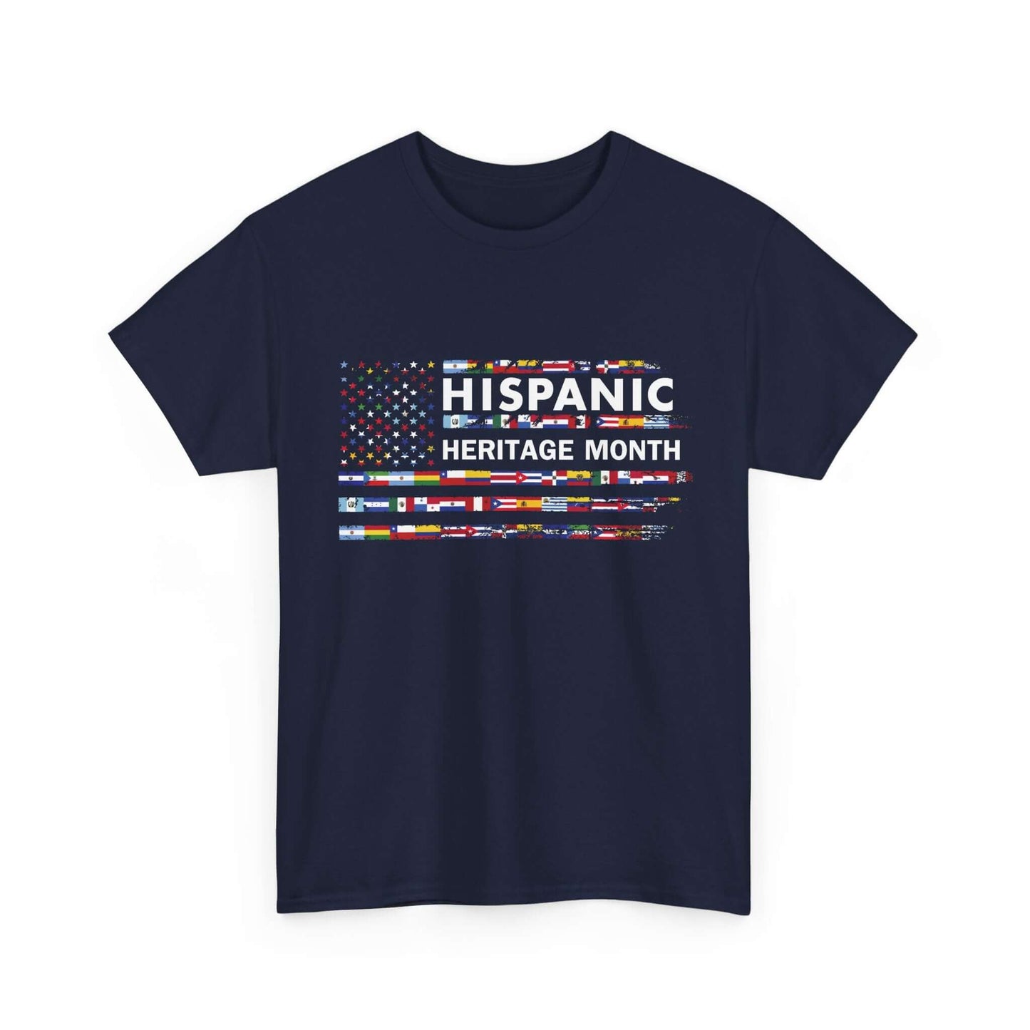 Navy T-shirt featuring flags mosaic with "HISPANIC HERITAGE MONTH" text, celebrating cultural diversity and pride.