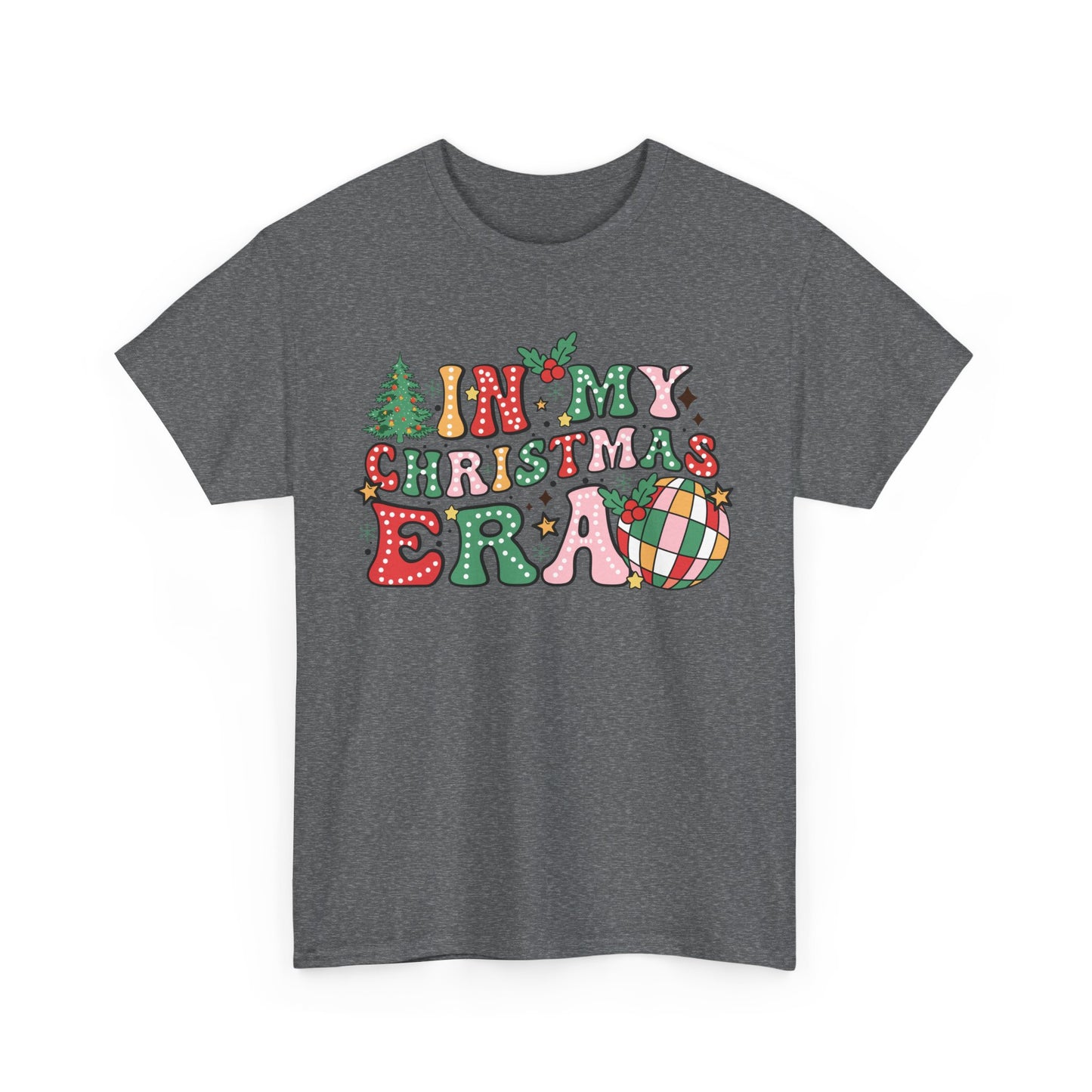 In My Christmas Era festive t-shirt featuring colorful letters and Christmas elements for holiday celebrations.