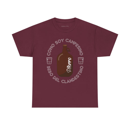 Puerto Rican Moonshine Pitorro T-Shirt - 'Como Soy Campesino, Bebo del Clandestino'