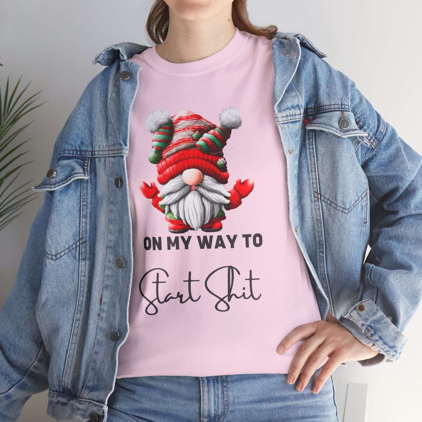 Festive-themed t-shirt with a Santa Claus dressed gnome graphic and humorously the text "On my way Start Shit" at the bottom