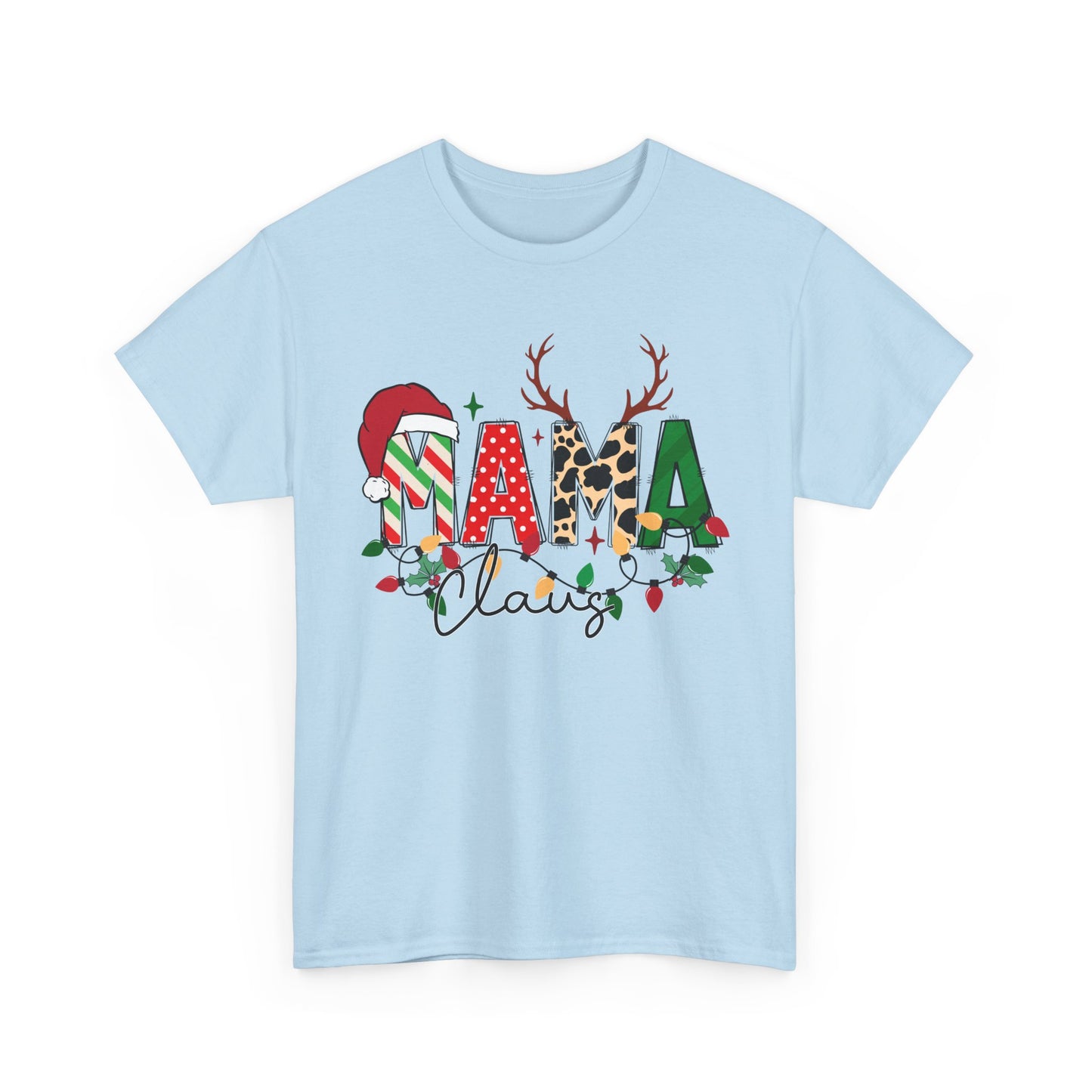 MAMA Claus Christmas tee with Santa hat and reindeer antlers design, perfect for festive celebrations and holiday cheer.