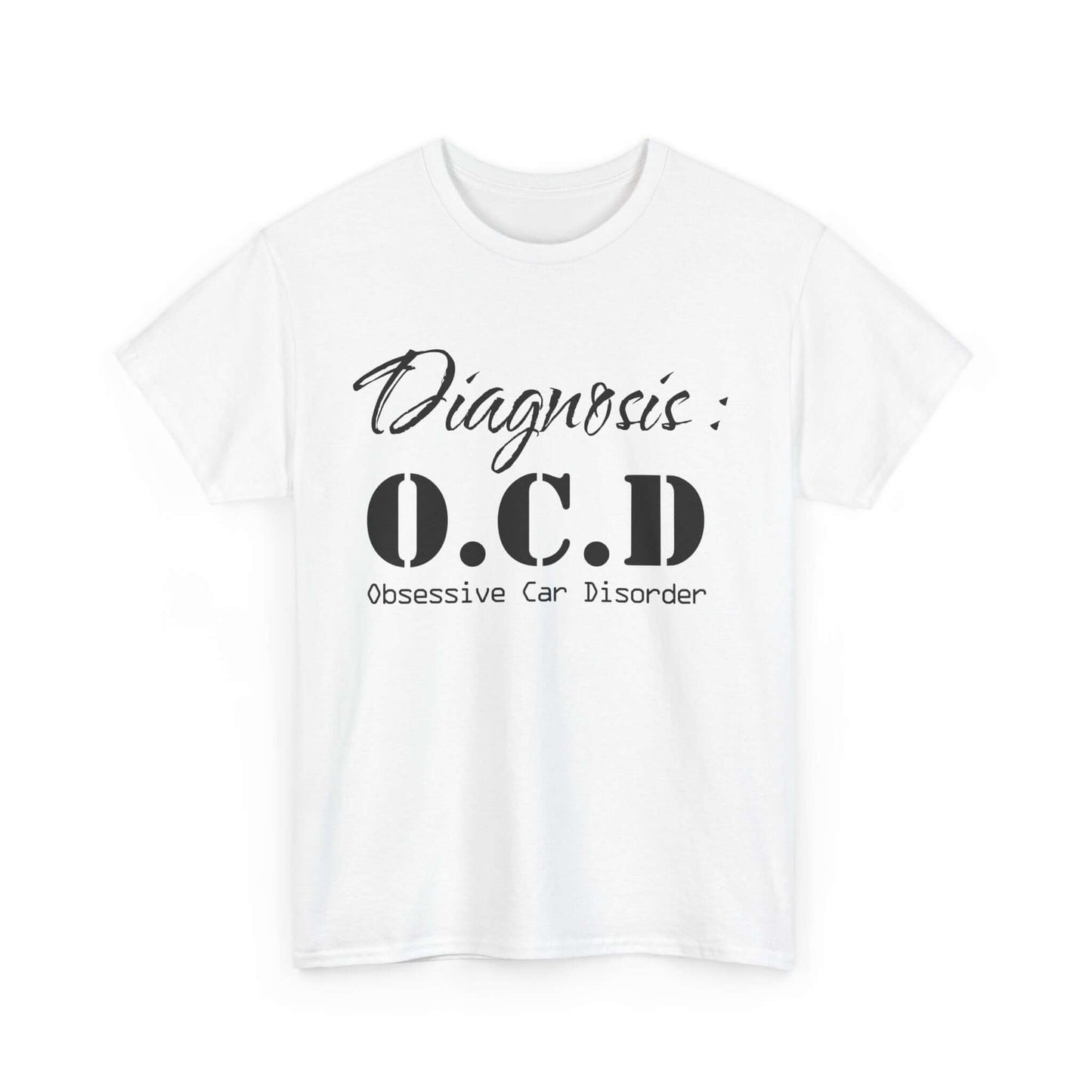 Unique Car Enthusiast T-Shirt: Show Your Love for Cars with OCD (Obsessive Car Disorder)