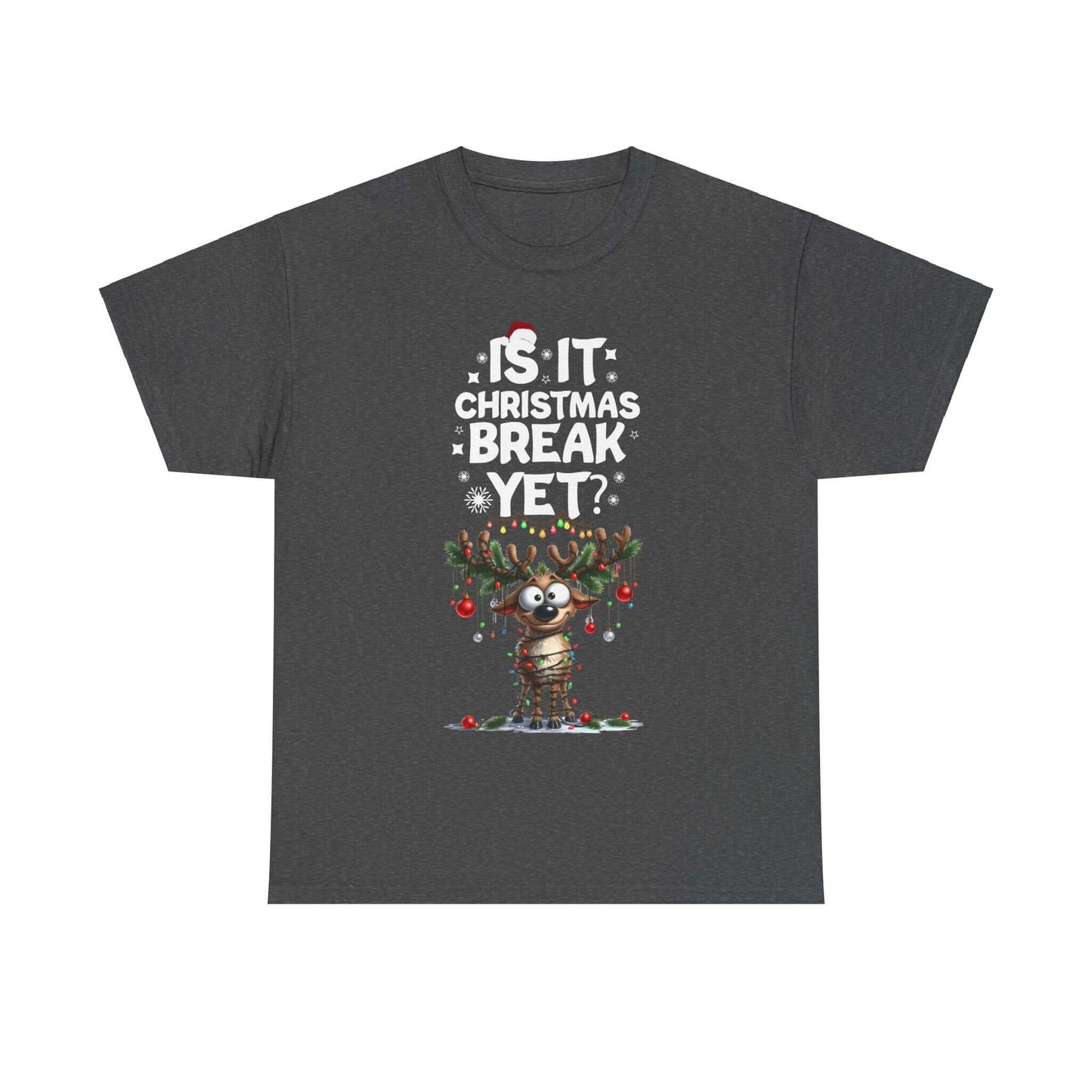 Funny Christmas Tee featuring a cute reindeer and the text "Is it Christmas Break Yet?" perfect for holiday celebrations.