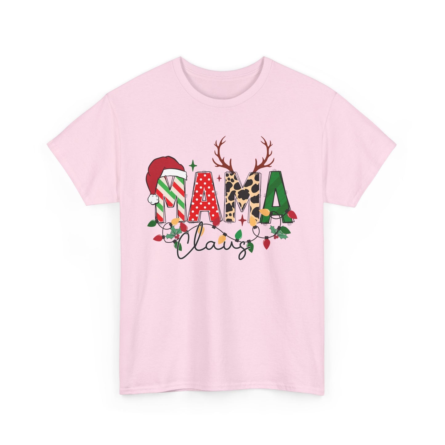 Christmas MAMA Claus unisex tee design featuring Santa hat, reindeer antlers, and festive colors on a pink t-shirt.